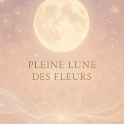 Audio-soin de la Pleine Lune des Fleurs – 12 mai 2025